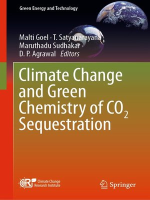cover image of Climate Change and Green Chemistry of CO2 Sequestration